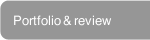 Portfolio & review