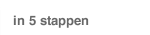 in 5 stappen